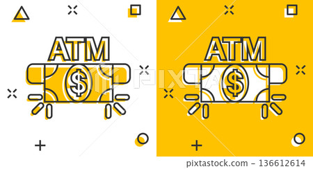 Money ATM icon in comic style. Exchange cash cartoon vector illustration on white isolated background. Banknote bill splash effect business concept. 136612614