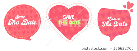 Save the Date stickers set with pink heart patterns and dashed borders, romantic frames for wedding invitations and engagement announcements isolated on white. Stylish Save the Date badge set Save the Date stickers set with pink heart patterns and dashed borders, romantic frames for wedding invitations and engagement announcements isolated on white. Stylish Save the Date badge set 136622703