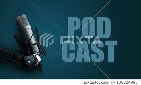 Podcast recording microphone setup with bold text in a simple background 136624983