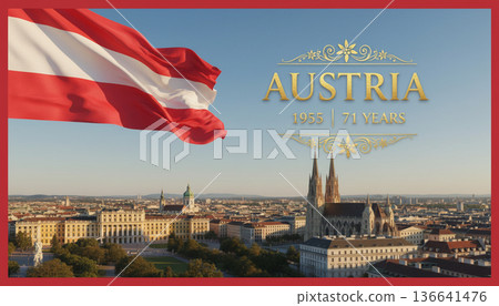 Austria Independence Anniversary Poster with National Flag and Historic City Skyline Austria Independence Anniversary Poster with National Flag and Historic City Skyline 136641476