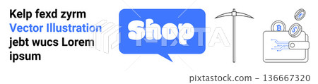 E-commerce, digital transactions, cryptocurrency, mining, online retail, fintech. Speech bubble with Shop text, pickaxe and wallet with digital coins. E-commerce and cryptocurrency concept 136667320