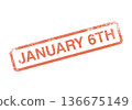 Official vintage January Sixth stamp conveying historical significance or urgent notification 136675149