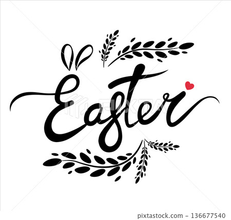 Easter inscription with rabbit ears, twigs and a heart on a white background. A postcard, an invitation, a greeting. Easter inscription with rabbit ears, twigs and a heart on a white background. A postcard, an invitation, a greeting. 136677540