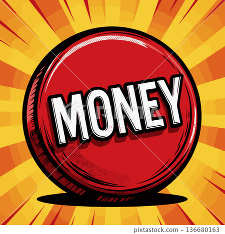 Red Money Button Pop Art raster illustration Red Money Button Pop Art raster illustration 136680163