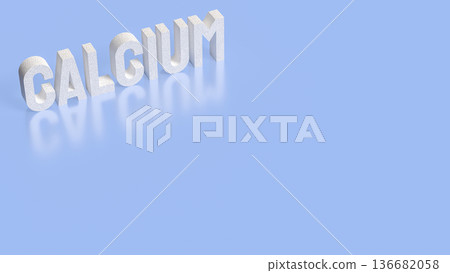 Calcium Supplement Concept for Bone Health and Nutrition 3d render. Calcium Supplement Concept for Bone Health and Nutrition 3d render. 136682058