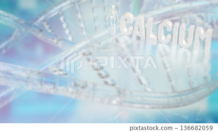Calcium and Bone Health Medical Nutrition Concept 3d render. Calcium and Bone Health Medical Nutrition Concept 3d render. 136682059