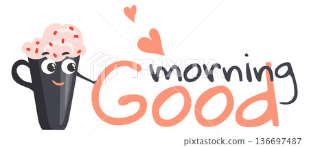 Good morning label with cute coffee cup character Good morning label with cute coffee cup character 136697487