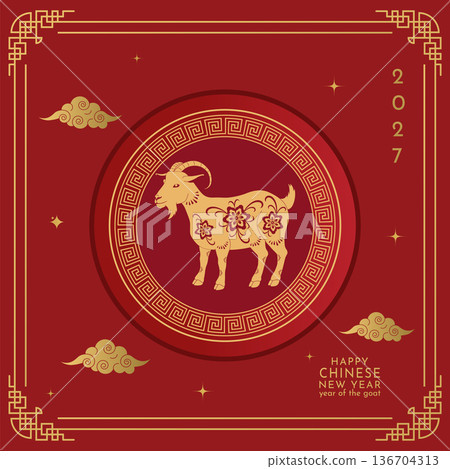 Happy Chinese New Year background 2027. Year of the Goat. Traditional Chinese horoscope animal. Vector illustration Happy Chinese New Year background 2027. Year of the Goat. Traditional Chinese horoscope animal. Vector illustration 136704313