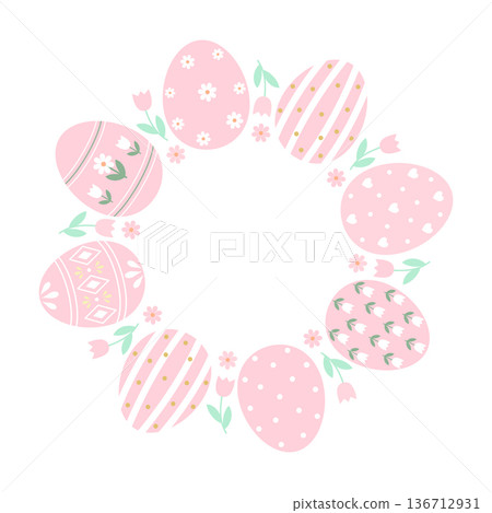 Round Easter wreath with pink patterned eggs and spring flowers. Delicate floral frame for holiday cards and digital design. Round Easter wreath with pink patterned eggs and spring flowers. Delicate floral frame for holiday cards and digital design. 136712931