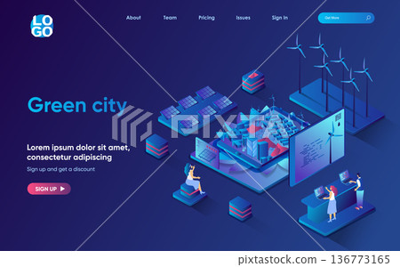 Green city concept isometric landing page. Citizens living and using renewable energy from wind turbines and solar panels, 3d web banner template. Vector illustration with people scene in flat design Green city concept isometric landing page. Citizens living and using renewable energy from wind turbines and solar panels, 3d web banner template. Vector illustration with people scene in flat design 136773165