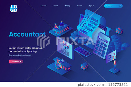 Accountant concept isometric landing page. Team maintains financial acconting and budget planning, profit calculation, 3d web banner template. Vector illustration with people scene in flat design Accountant concept isometric landing page. Team maintains financial acconting and budget planning, profit calculation, 3d web banner template. Vector illustration with people scene in flat design 136773221
