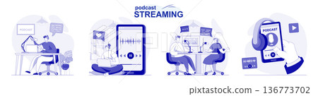 Podcast streaming isolated set in flat design. People make online broadcast or recording at studio, collection of scenes. Vector illustration for blogging, website, mobile app, promotional materials. Podcast streaming isolated set in flat design. People make online broadcast or recording at studio, collection of scenes. Vector illustration for blogging, website, mobile app, promotional materials. 136773702