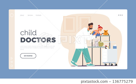 Child Doctors Landing Page Template. Pediatrician Character Administers Vaccines To Baby For Protection Against Diseases 136775279
