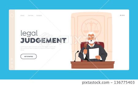 Legal Judgement Landing Page Template. Senior Judge Character With Gavel Seated At Desk, Presiding In Court 136775403