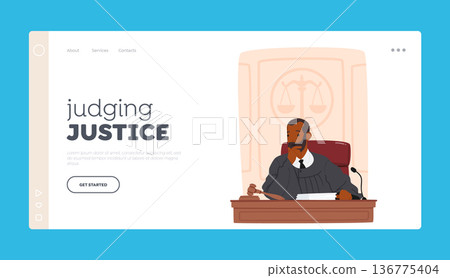 Judging Justice Landing Page Template. Thinking Judge Male Character Sitting At Desk, Contemplating In A Court Setting Judging Justice Landing Page Template. Thinking Judge Male Character Sitting At Desk, Contemplating In A Court Setting 136775404