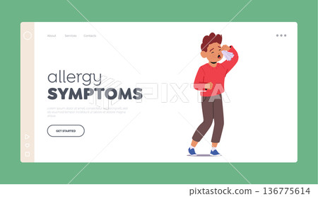 Child With Allergy Landing Page Template. Young Boy Character Experiences Adverse Reactions To Allergens, Illustration Child With Allergy Landing Page Template. Young Boy Character Experiences Adverse Reactions To Allergens, Illustration 136775614