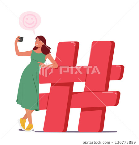 Tiny Woman Character With Smartphone Captures A Selfie Near Huge Red Hashtag Sign, Symbolizing The Modern Age 136775889
