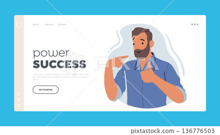 Power Success Landing Page Template. Confident Man Pointing To Himself With Cheerful Expression. Concept of Positivity 136776503