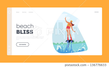 Beach Bliss Landing Page Template. Female Character Flying On Flyboard, Hovering Over The Water's Surface 136776633
