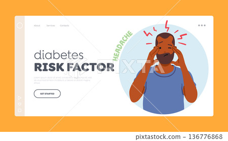 Diabetes Risk Factors Landing Page Template. Male Character Suffering of with Headache Diabetes Symptom Diabetes Risk Factors Landing Page Template. Male Character Suffering of with Headache Diabetes Symptom 136776868