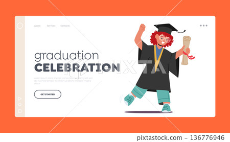 Graduation Celebration Landing Page Template. Kid Celebrates Academic Achievement, Proud Of Hard Work And Dedication Graduation Celebration Landing Page Template. Kid Celebrates Academic Achievement, Proud Of Hard Work And Dedication 136776946