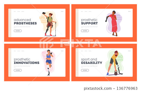 Prosthetic Innovation Landing Page Template Set. Characters With Prosthesis Use Advanced Technology To Enhance Mobility 136776963