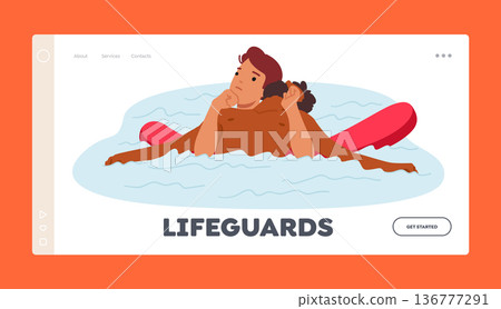 Lifeguards Landing Page Template. Rescuer Male Character Trained In Water Safety, Heroically Saves Drowning Man Lifeguards Landing Page Template. Rescuer Male Character Trained In Water Safety, Heroically Saves Drowning Man 136777291