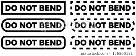 Six versions of a do not bend label in solid and dashed rectangular frames for packaging 136800181
