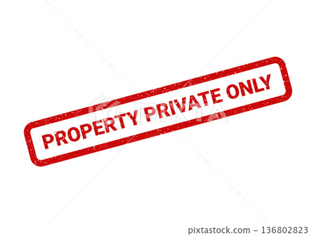Distressed rectangular rubber stamp with Property Private Only indicating exclusive and restricted land access Distressed rectangular rubber stamp with Property Private Only indicating exclusive and restricted land access 136802823