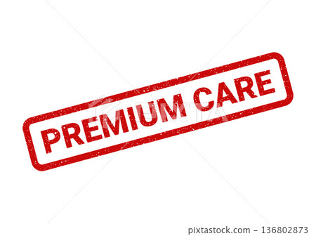 Distressed red rubber stamp impression displaying the words PREMIUM CARE for exceptional service commitment Distressed red rubber stamp impression displaying the words PREMIUM CARE for exceptional service commitment 136802873
