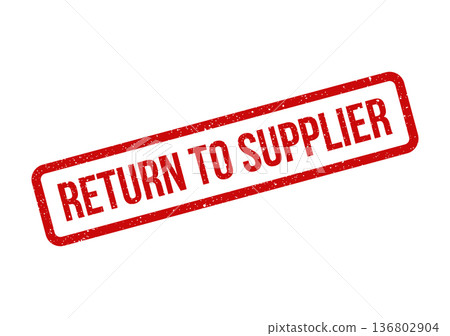Distressed rectangular stamp illustration features return to supplier text for business logistics or inventory management 136802904