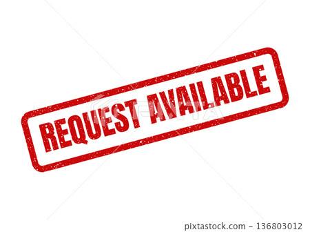 Distressed red rectangular rubber stamp displaying the bold capital letters REQUEST AVAILABLE for access or information Distressed red rectangular rubber stamp displaying the bold capital letters REQUEST AVAILABLE for access or information 136803012