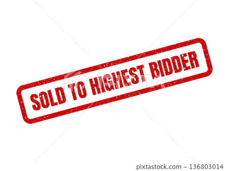 Distressed red rectangular rubber stamp effect indicating a property or item has been successfully sold to the highest offer received at an auction event Distressed red rectangular rubber stamp effect indicating a property or item has been successfully sold to the highest offer received at an auction event 136803014