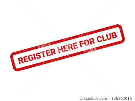 Distressed red rectangular rubber stamp featuring Register Here For Club text for membership signups Distressed red rectangular rubber stamp featuring Register Here For Club text for membership signups 136803016
