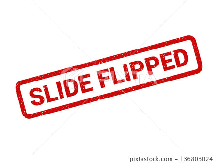 Distressed red rectangular rubber stamp illustration displaying the words SLIDE FLIPPED, ideal for presentations or content flow 136803024