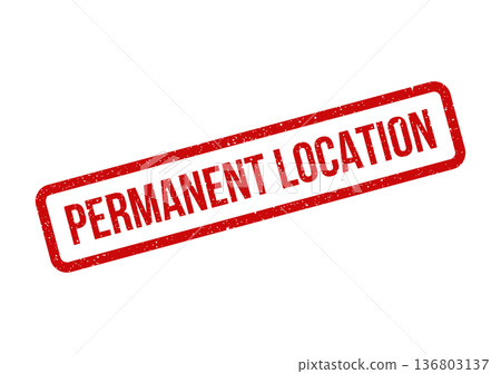 Distressed red rectangular stamp with prominent Permanent Location text for fixed address marking 136803137