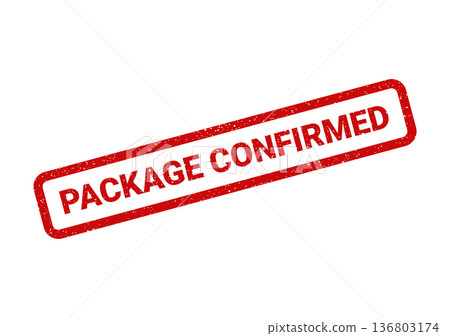 Distressed red rubber stamp displaying PACKAGE CONFIRMED text indicating a verified shipping order status Distressed red rubber stamp displaying PACKAGE CONFIRMED text indicating a verified shipping order status 136803174