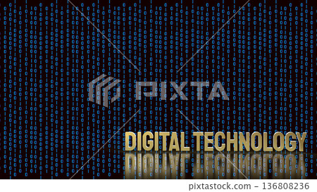 Digital Technology Concept with Binary Code Background 3d render. Digital Technology Concept with Binary Code Background 3d render. 136808236