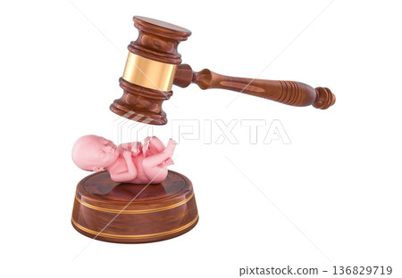 Judge gavel and fetus on court base, reproductive rights, abortion law concept. 3d rendering 136829719