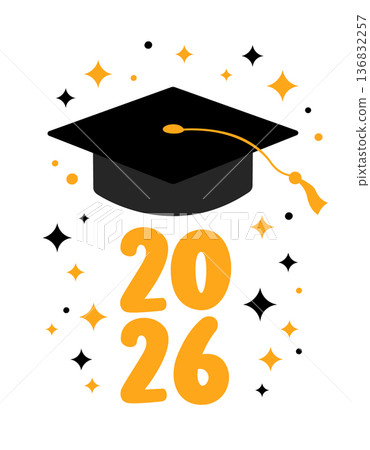 Graduation 2026 vector illustration. Graduate greeting card, vertical poster. Black colored academic cap and golden 2026 number on white background. Mortarboard graduate symbol Graduation 2026 vector illustration. Graduate greeting card, vertical poster. Black colored academic cap and golden 2026 number on white background. Mortarboard graduate symbol 136832257