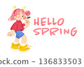 Hello Spring Girl Illustration 136833503