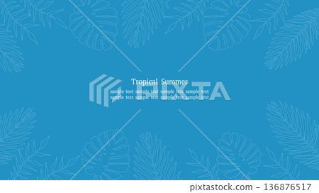 熱帶樹葉邊框藍色 16:9 風景白線 136876517