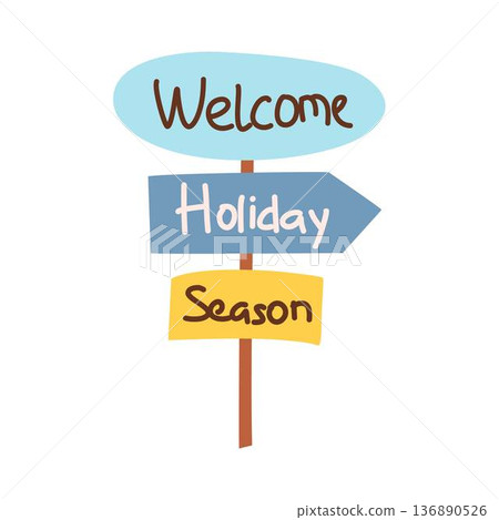 Holiday & Travel Signs Welcome Holiday Season Holiday & Travel Signs Welcome Holiday Season 136890526