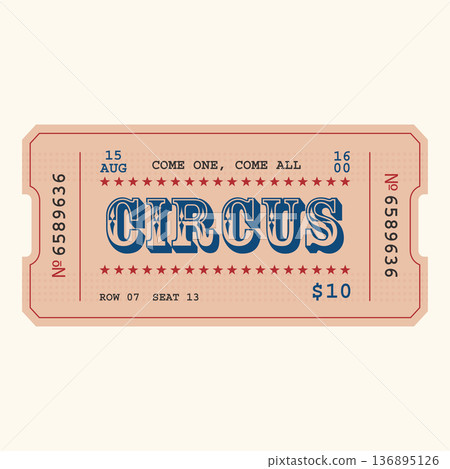Vintage style circus admission ticket with stars and text details on a light beige background 136895126