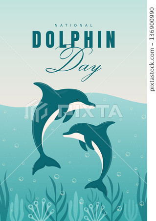 National Dolphin Day celebration poster with underwater world vector illustration. National Dolphin Day celebration poster with underwater world vector illustration. 136900990