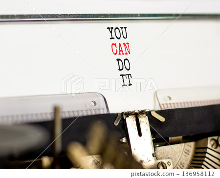 You can do it symbol. Concept word You can do it typed on beautiful old retro typewriter. Beautiful white paper background. Business motivational you can do it concept. Copy space. You can do it symbol. Concept word You can do it typed on beautiful old retro typewriter. Beautiful white paper background. Business motivational you can do it concept. Copy space. 136958112