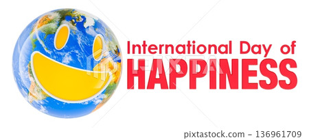 International day of happiness concept with smiling Earth Globe. 3D rendering International day of happiness concept with smiling Earth Globe. 3D rendering 136961709