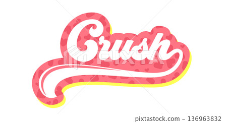 Love Crush pink heart pattern sticker, white cursive lettering on romantic bubble background, isolated vector illustration. Love Crush banner with white lettering on a pink heart-patterned bubble Love Crush pink heart pattern sticker, white cursive lettering on romantic bubble background, isolated vector illustration. Love Crush banner with white lettering on a pink heart-patterned bubble 136963832