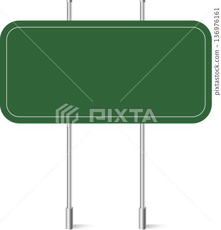 Blank green signboard on metal poles for custom text 136976161