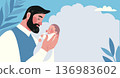 Father holding a newborn baby. A man with a baby in his arms. Father s Day poster. Flat vector illustration with copy space for text. Concept of fatherhood and raising children. 136983602
